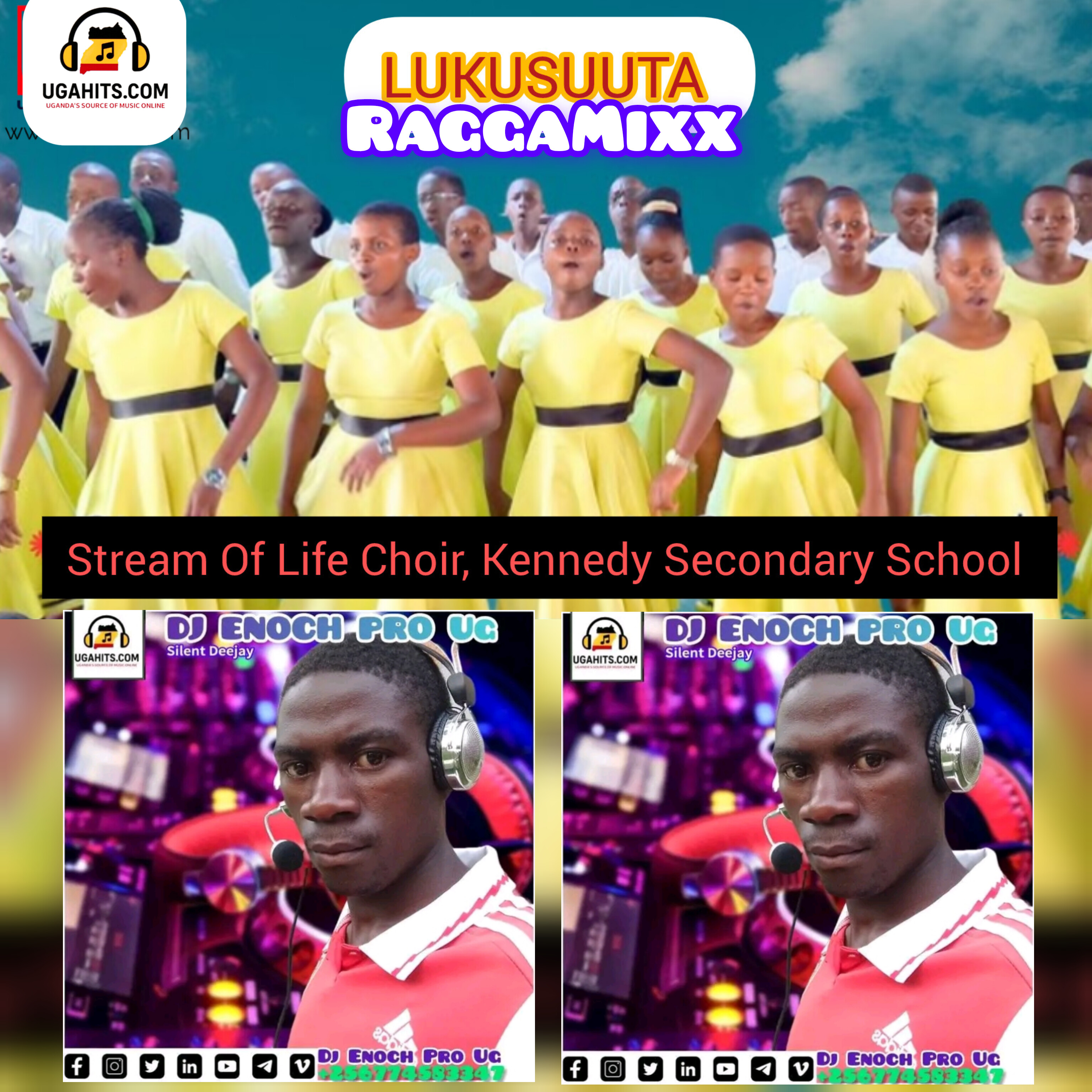 Lukusuuta by Stream of Life Choir [RaggaMixx by Dj Enoch Pro UG]